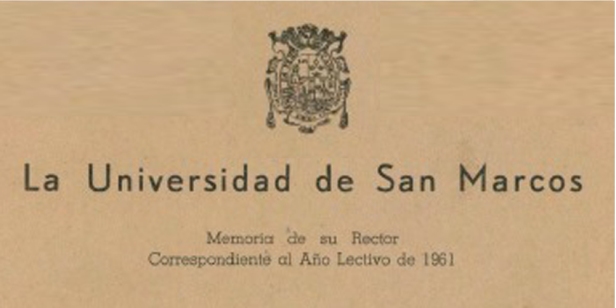 Memorias de los rectores de la Universidad de San Marcos (1906-act.)