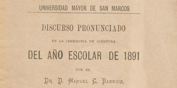 Discursos y elogios pronunciados en la Universidad Nacional Mayor de San Marcos (1613-1985)