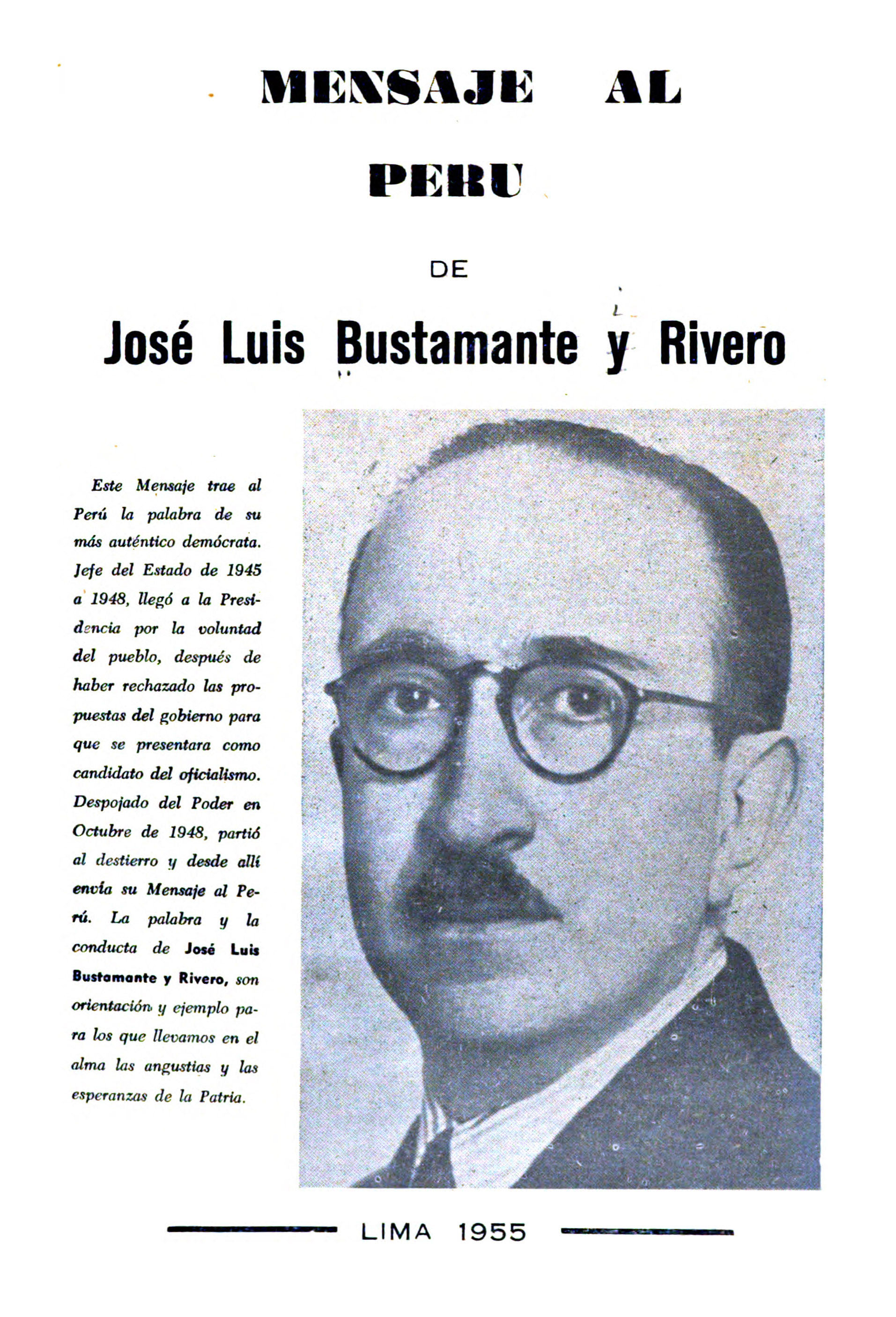 «Mensaje al Perú» por José Luis Bustamante y Rivero (Lima, 1955 ...